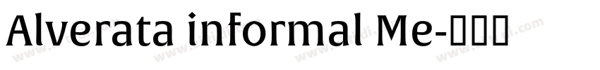 Alverata informal Me字体转换